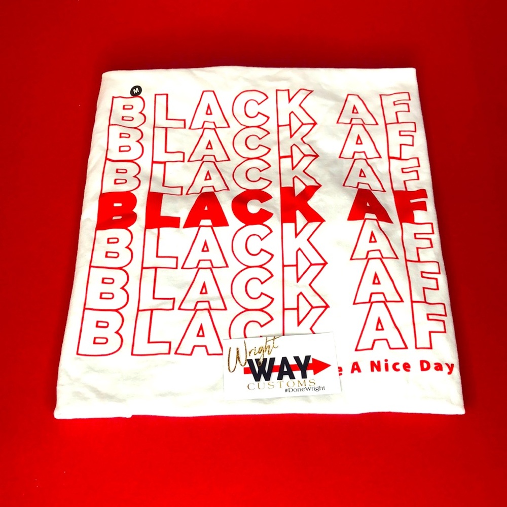 BLACK AF TEE!